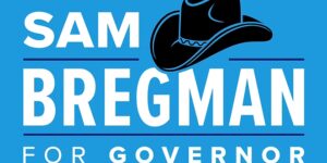 Bregman for Governor